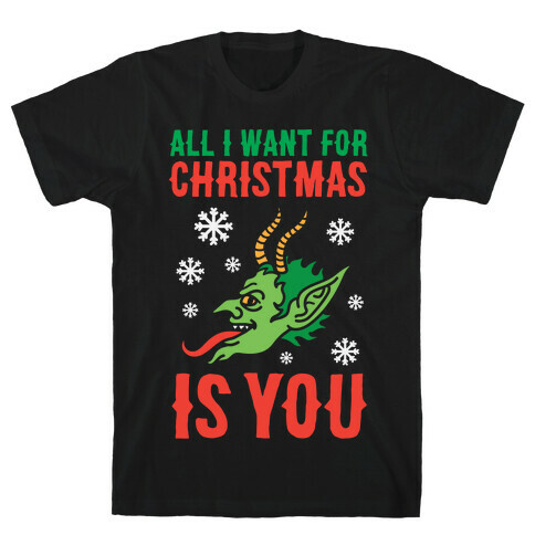 All I Want For Christmas Is You Krampus T-Shirt