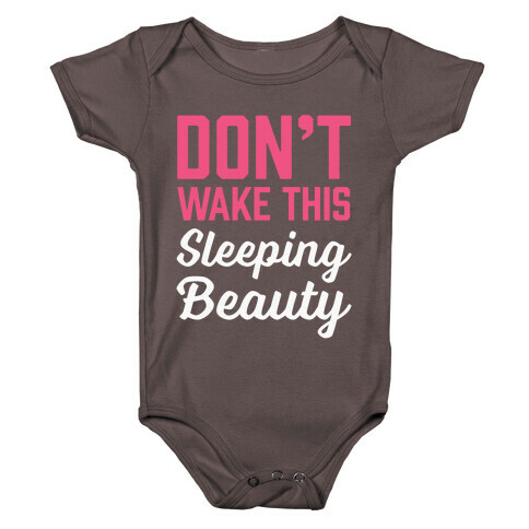 Don't Wake This Sleeping Beauty Baby One-Piece