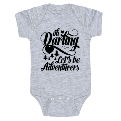 Oh Darling, Let's Be Adventurers Baby One-Piece