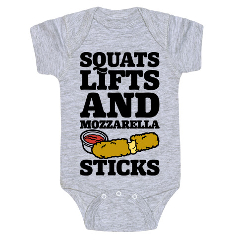 Squats Lifts And Mozzarella Sticks Baby One-Piece