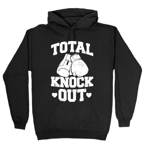 Total Knockout Hooded Sweatshirt