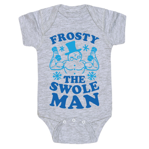 Frosty The Swoleman Baby One-Piece