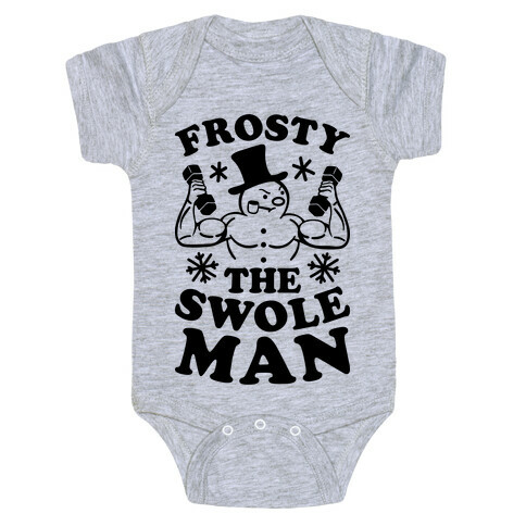 Frosty The Swoleman Baby One-Piece