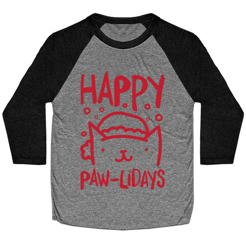 Happy Paw-lidays  Baseball Tee