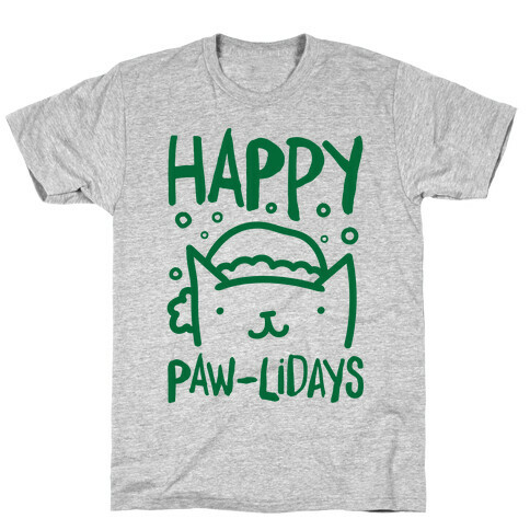 Happy Paw-lidays  T-Shirt