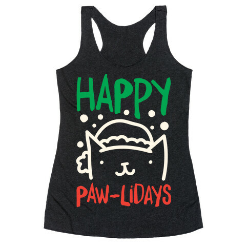Happy Paw-lidays  Racerback Tank Top