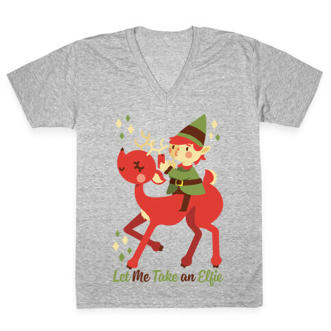 Let Me Take An Elfie V-Neck Tee Shirt