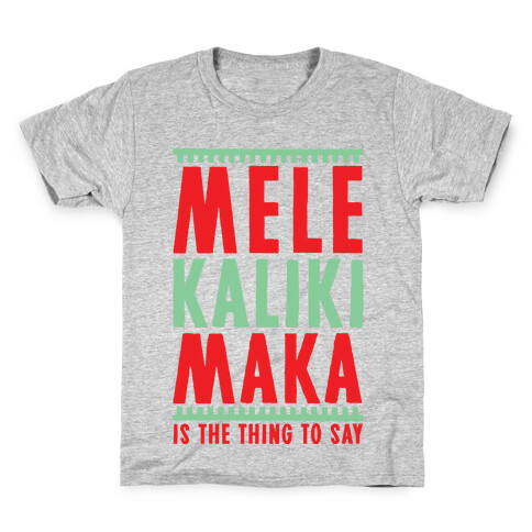Mele Kalikimaka Kids T-Shirt