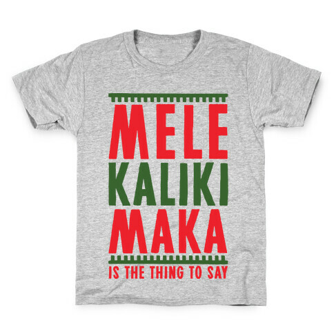 Mele Kalikimaka Kids T-Shirt