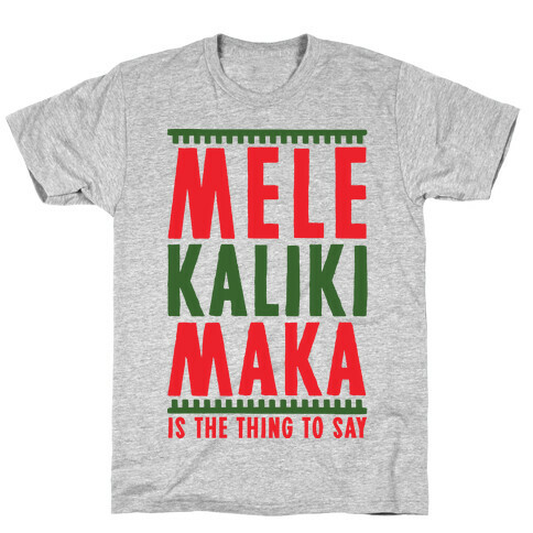 Mele Kalikimaka T-Shirt