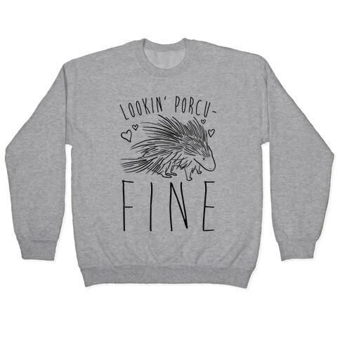 Lookin' Porcu-fine Pullover