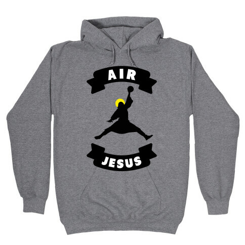 Air Jesus Hooded Sweatshirt
