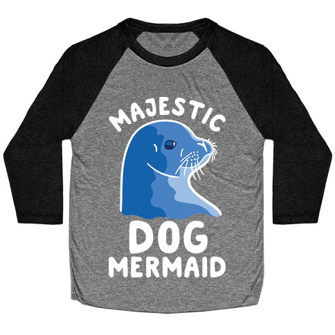 Majestic Dog Mermaid Baseball Tee