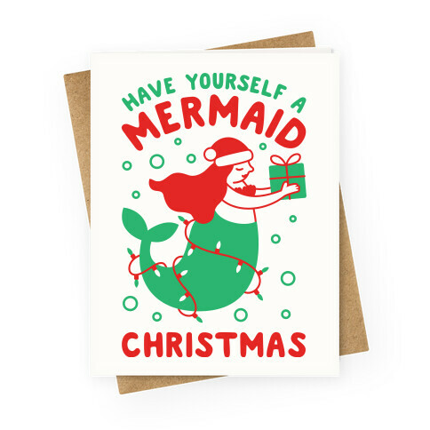 Have Yourself A Mermaid Christmas Greeting Card