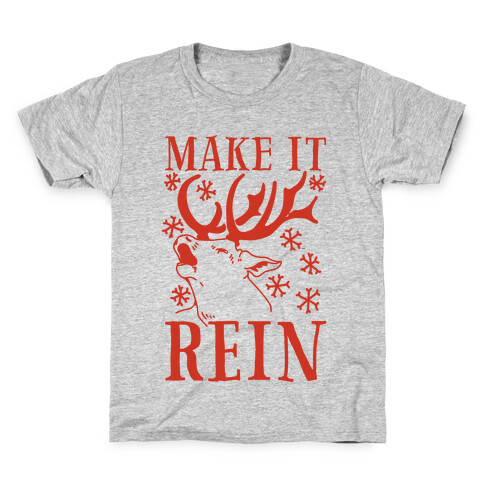 Make it Rein Kids T-Shirt