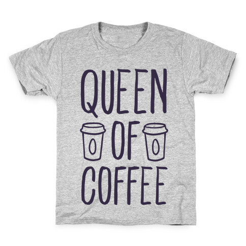 Queen of Coffee Kids T-Shirt