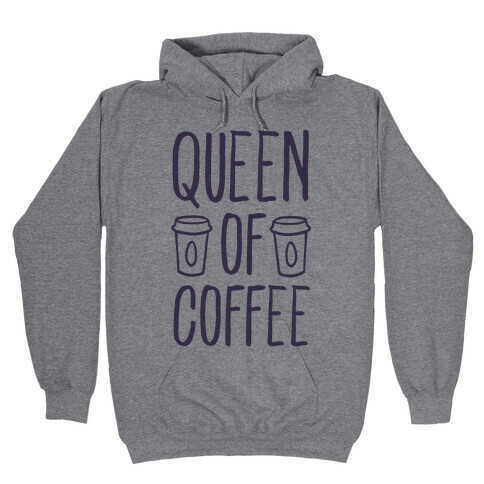 Queen of Coffee Hooded Sweatshirt