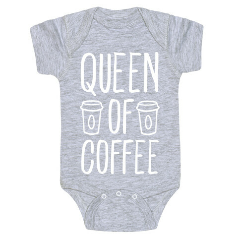 Queen of Coffee Baby One-Piece