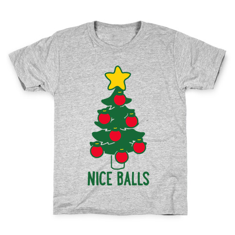 Nice Balls  Kids T-Shirt