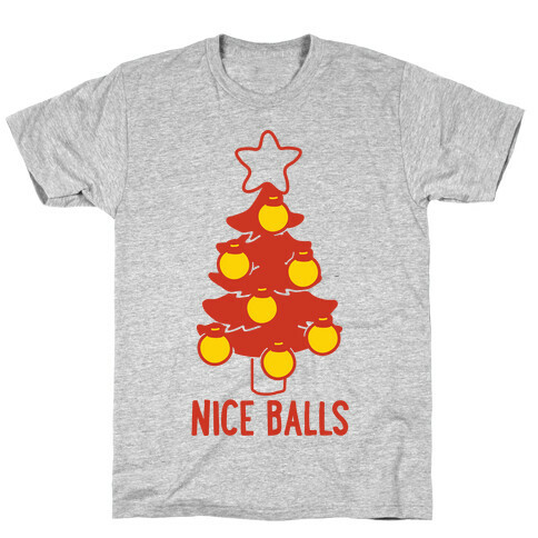 Nice Balls  T-Shirt