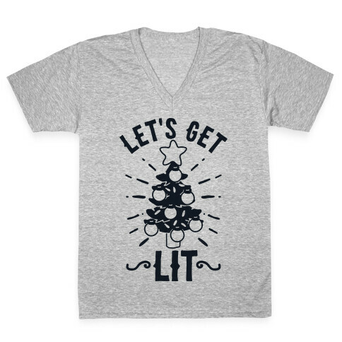 Let's Get Lit V-Neck Tee Shirt