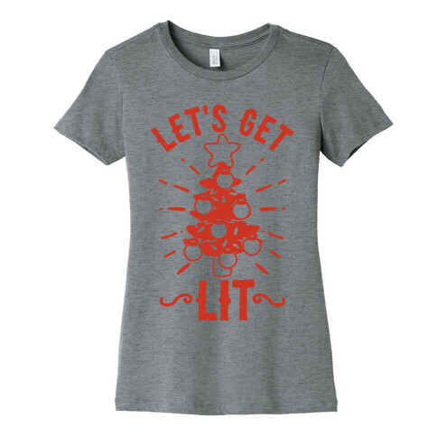 Let's Get Lit Womens T-Shirt