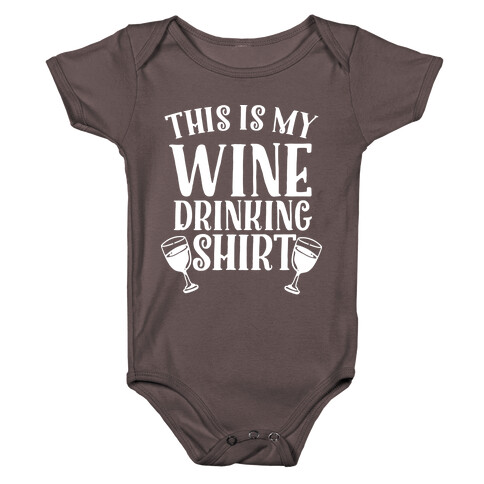 This is My Wine Drinking Shirt  Baby One-Piece