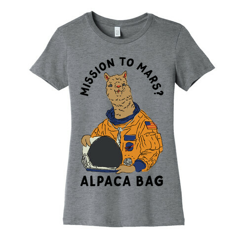 Mission to Mars Alpaca Bag Womens T-Shirt