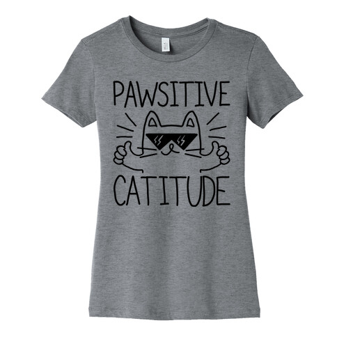 Keep a Pawsitive Catitude Womens T-Shirt