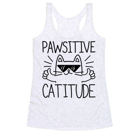 Keep a Pawsitive Catitude Racerback Tank Top