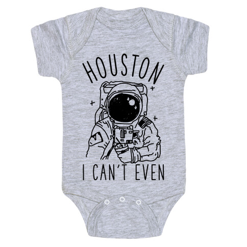 Houston I Can't Even Baby One-Piece
