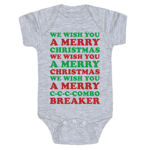 We Wish You A Merry Christmas C-C-C-Combo Breaker Baby One-Piece