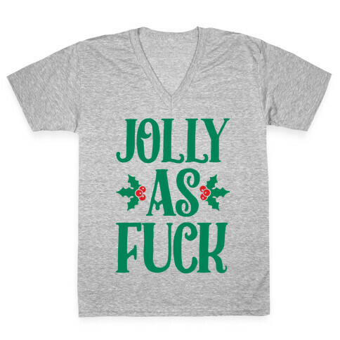 Jolly As F*** V-Neck Tee Shirt