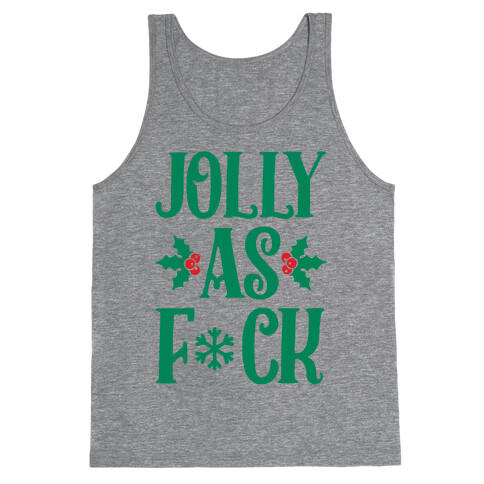 Jolly As F*** Tank Top