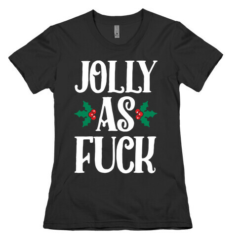 Jolly As F*** Womens T-Shirt