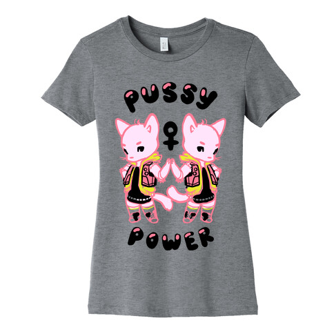 Pussy Power Womens T-Shirt