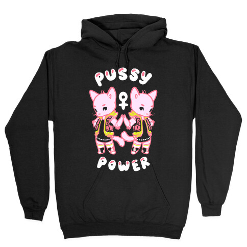 Pussy Power Hooded Sweatshirt
