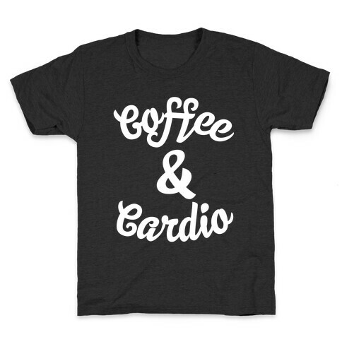 Coffee & Cardio Kids T-Shirt