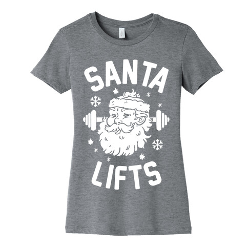 Santa Lifts Womens T-Shirt