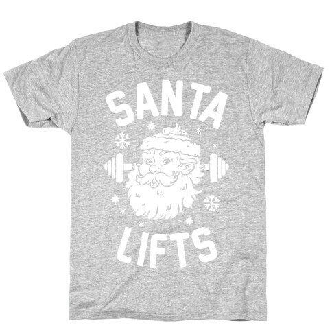 Santa Lifts T-Shirt
