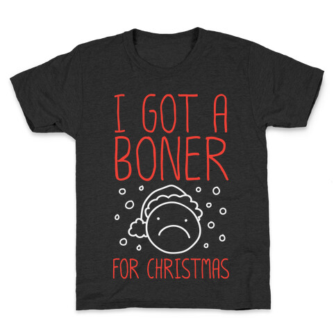 I Got A Boner For Christmas Kids T-Shirt