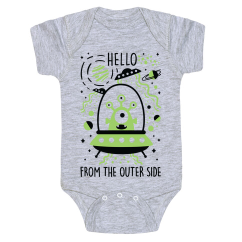 Hello From The Outer Side Baby One-Piece