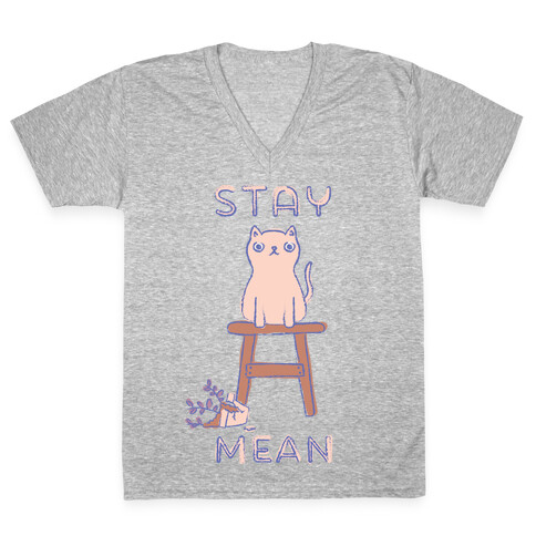 Stay Mean V-Neck Tee Shirt