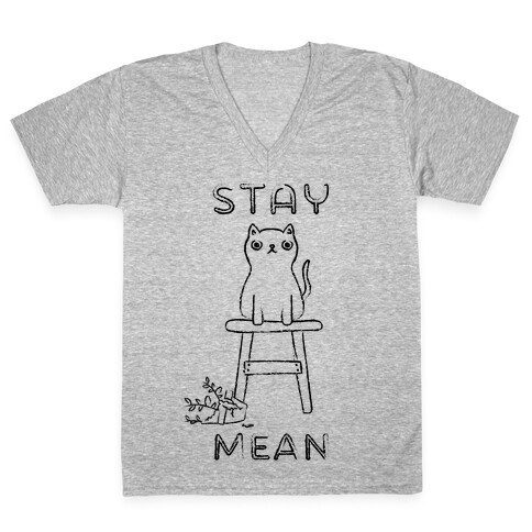 Stay Mean V-Neck Tee Shirt