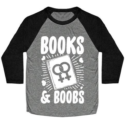 Books and Boobs Baseball Tee