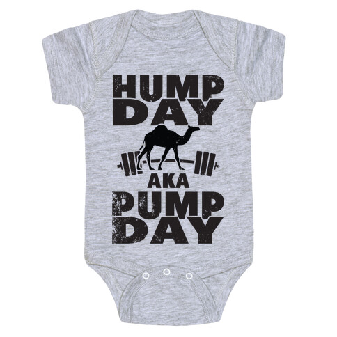 Hump Day AKA Pump Day Baby One-Piece