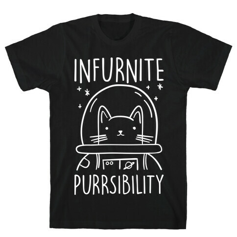 Infurnite Purrsibility T-Shirt