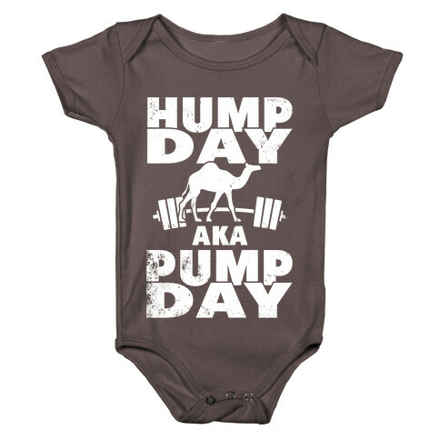 Hump Day AKA Pump Day Baby One-Piece