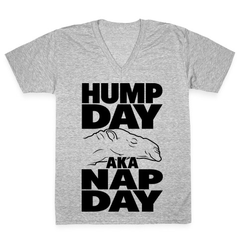 Hump Day AKA Nap Day V-Neck Tee Shirt