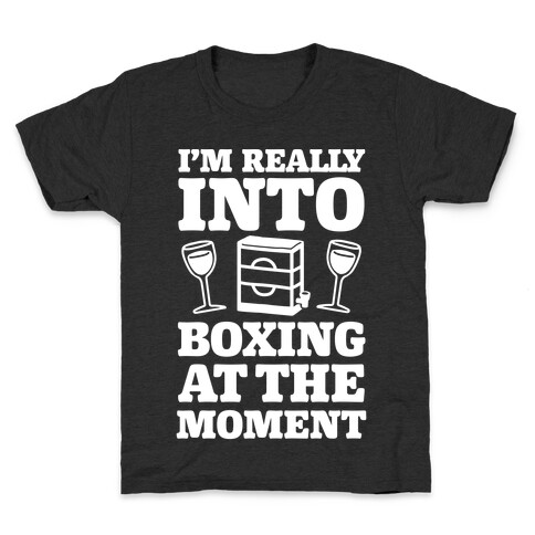 I'm Really Into Boxing At The Moment (Wine) Kids T-Shirt